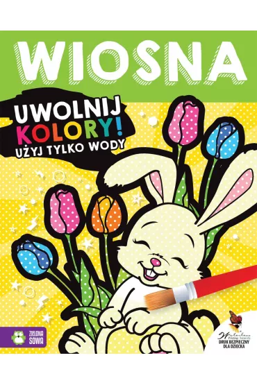 Uwolnij kolory. Wiosna. Malowanka wodna