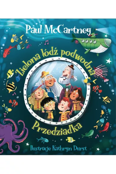 Zielona ��d� podwodna Przedziadka - Paul McCartney