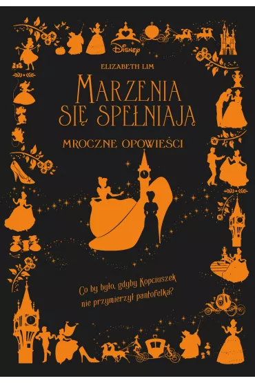 eBook Marzenia si� spe�niaj�. Mroczne Opowie�ci mobi epub - Elizabeth Lim