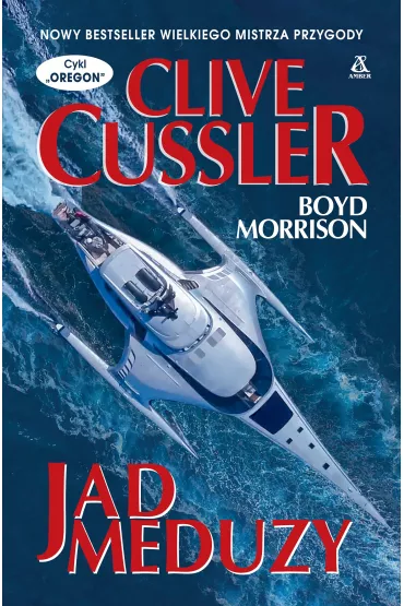 Jad meduzy - Clive Cussler, Boyd Morrison