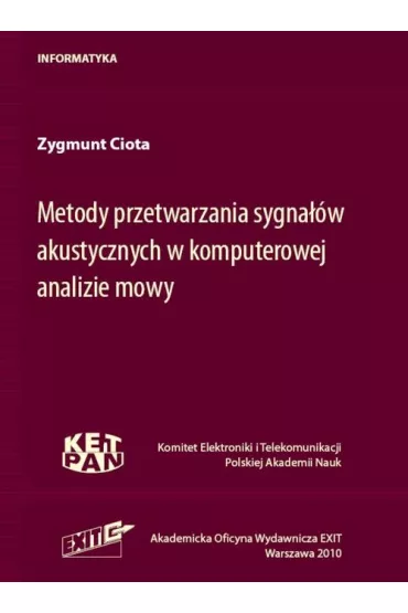 Metody przetwarzania sygna��w akustycznych w... - Zygmunt Ciota