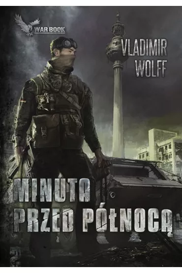 Apokalipsa II. Minuta przed p�noc� - Vladimir Wolff