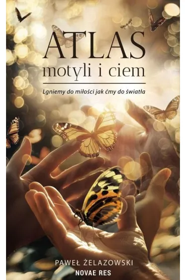 Atlas motyli i ciem - Pawe�  �elazowski