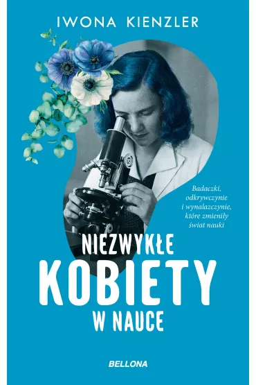 eBook Niezwyk�e kobiety w nauce mobi epub - Iwona Kienzler
