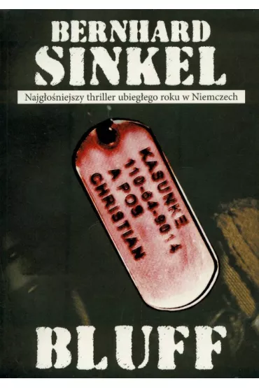 Bluff - Sinkel Bernhard