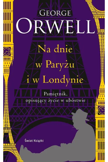 Na dnie w Pary�u i w Londynie. Edycja kolekcjonerska (barwione brzegi) - George Orwell