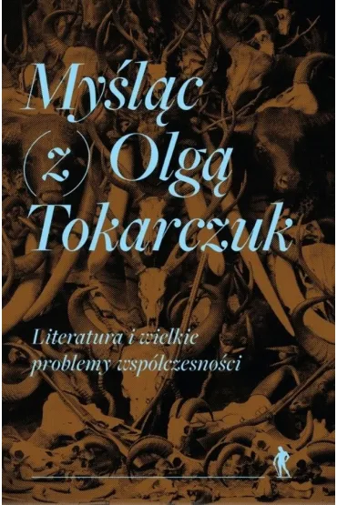 My�l�c (z) Olg� Tokarczuk