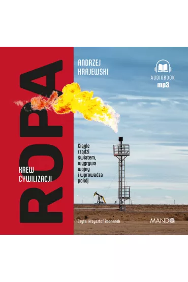 Ropa. Krew cywilizacji audiobook CD - Andrzej Krajewski, Krzysztof  Bochenek