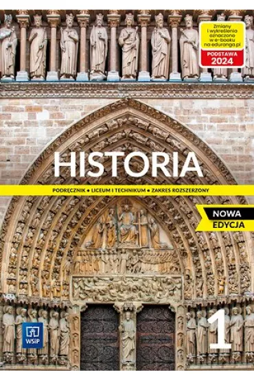 Historia 1. Podr�cznik. Liceum i technikum. Zakres rozszerzony