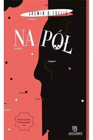 Na p� - Jasmin B. Frelih