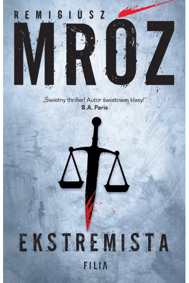 Ekstremista. Gerard Edling. Tom 3 - Remigiusz Mr�z
