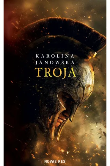 Troja - Karolina Janowska