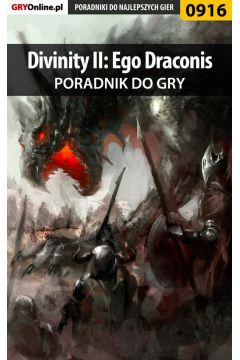 eBook Divinity II: Ego Draconis - poradnik do gry pdf epub