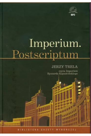 Audiobook Kapu�ci�ski Imperium - Jerzy Trela MP3 CD - Ryszard Kapu�ci�ski