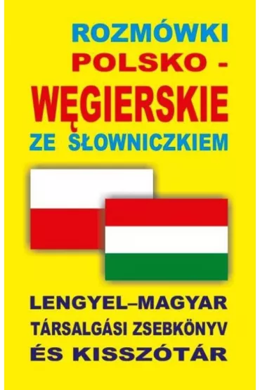 Rozm�wki polsko-w�gierskie ze s�owniczkiem