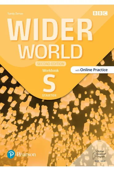Wider World Second Edition. Starter. Workbook with Online Practice - Sandy Zervas