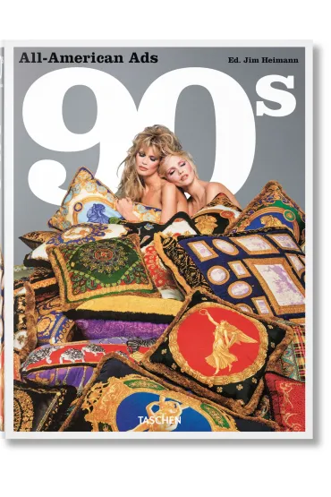 All-American Ads of the 90s wer. angielska - Steven Heller