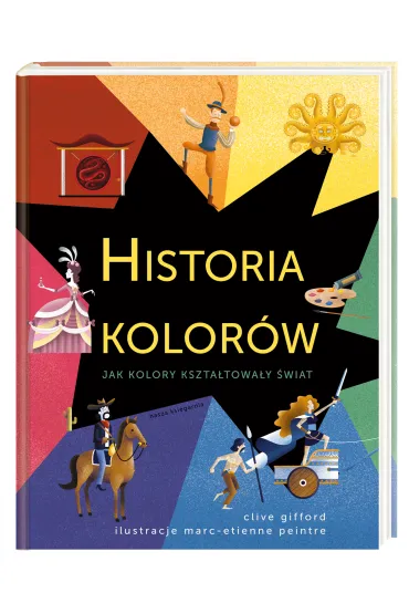 Historia kolor�w - Clive Gifford