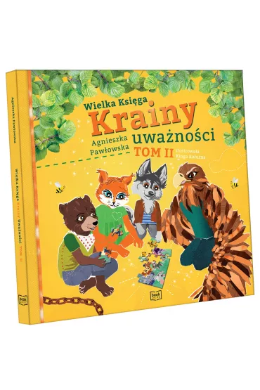 Wielka Ksi�ga Krainy uwa�no�ci. Tom 2 - Agnieszka Paw�owska