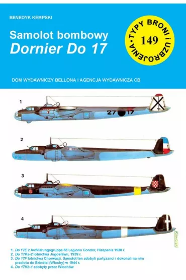 Samolot bombowy Dornier Do 17 (TBiU 149) - Benedykt Kempski