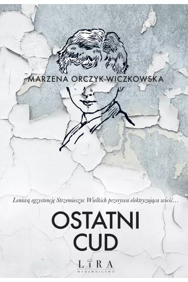 eBook Ostatni cud mobi epub - Marzena Orczyk-Wiczkowska