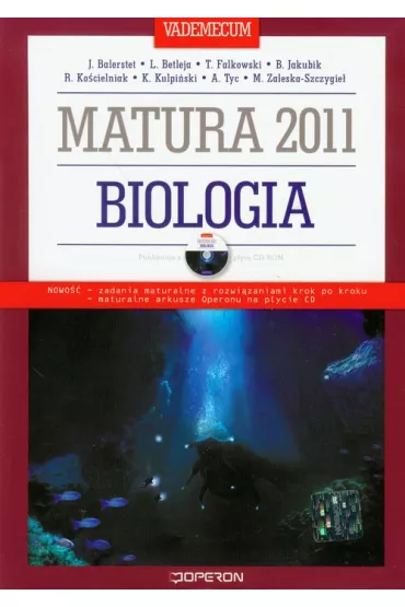 Biologia Vademecum Matura 2011 z p�yt� CD - Jacek Balerstet, Laura Betleja, Tomasz Falkowski