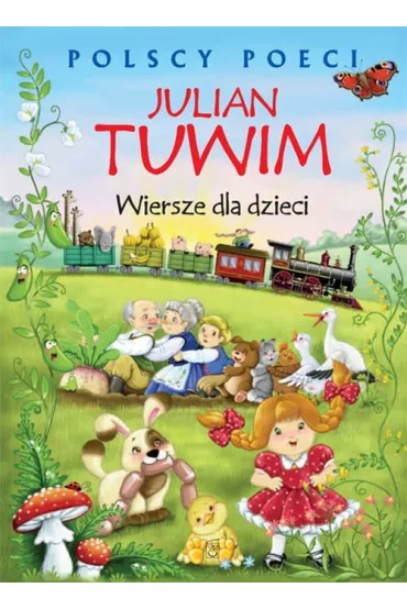 Wiersze dla dzieci. Polscy poeci Julian Tuwim