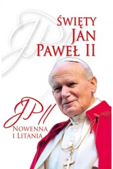 �wi�ty Jan Pawe� II. Nowenna i Litania
