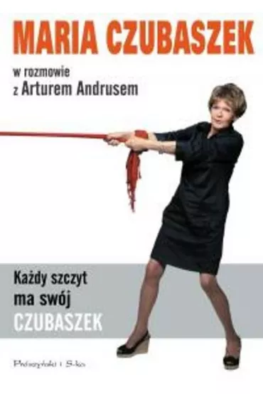 Ka�dy szczyt ma sw�j czubaszek - Artur Andrus, Maria Czubaszek