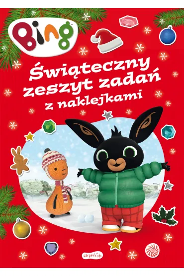 Bing. �wi�teczny zeszyt zada� z naklejkami
