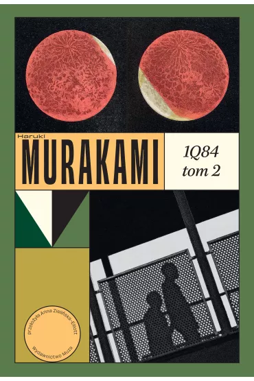 1Q84. Tom 2 - Haruki Murakami