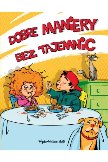 Dobre maniery bez tajemnic