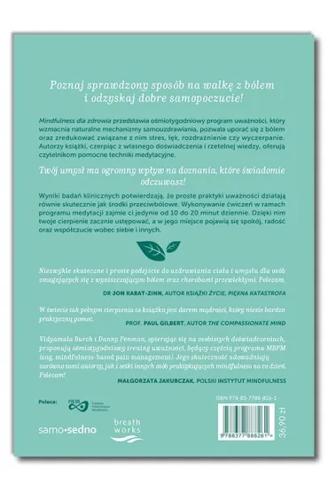 Mindfulness dla zdrowia. Jak radzi� sobie z b�lem, stresem i zm�czeniem - Danny Penman, Vidyamala Burch