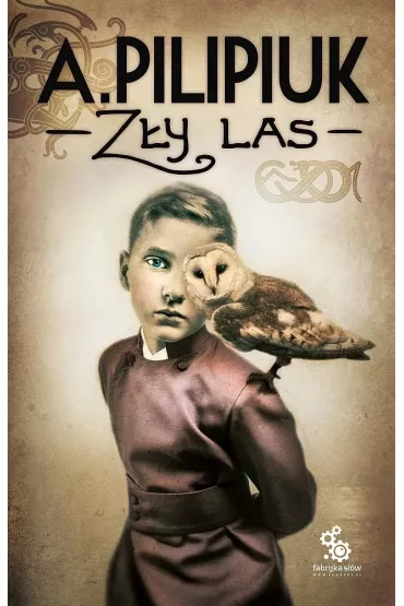 Z�y las - Andrzej Pilipiuk