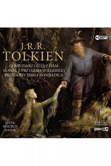 Audiobook Gospodarz Giles z Ham. Kowal z Przylesia Wielkiego. Przygody Toma Bombadila CD - J. R. R. Tolkien