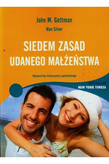 Siedem zasad udanego ma��e�stwa - John M Gottman, Silver Nan