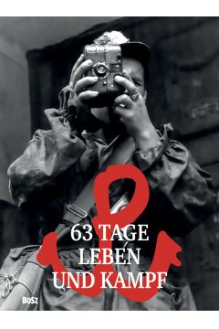 63 Tage Leben und Kampf. Miniatur