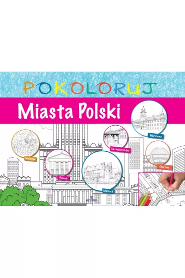 Miasta Polski pokoloruj