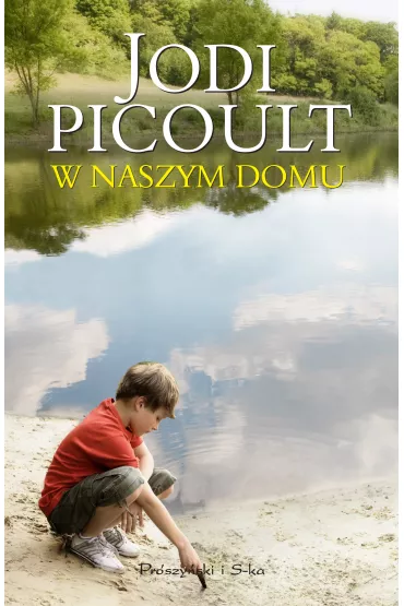 W naszym domu - Jodi Picoult