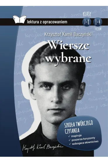 Wiersze wybrane (lektura z opracowaniem) - Krzysztof Kamil Baczy�ski