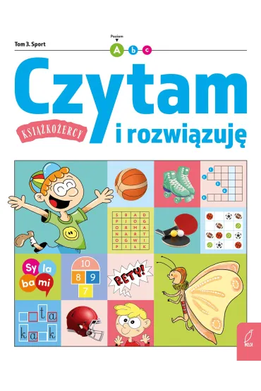 Czytam i rozwi�zuj�. Sport. Ksi��ko�ercy. Poziom A