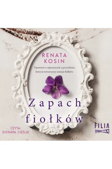 Audiobook Zapach fiokw mp3 - Renata Kosin