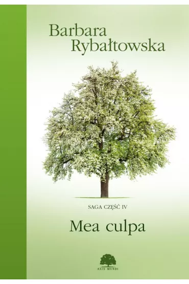 Mea culpa. Saga. Tom 4 - Barbara Ryba�towska