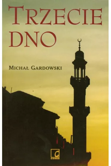 Trzecie dno - Micha� Gardowski