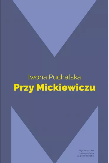 Przy Mickiewiczu - Iwona Puchalska