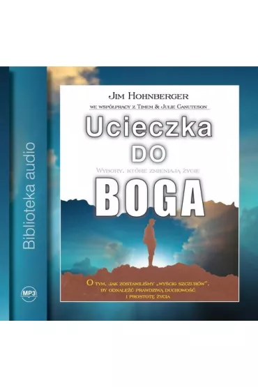 Audiobook Ucieczka do Boga CD - Jim Hohnberger