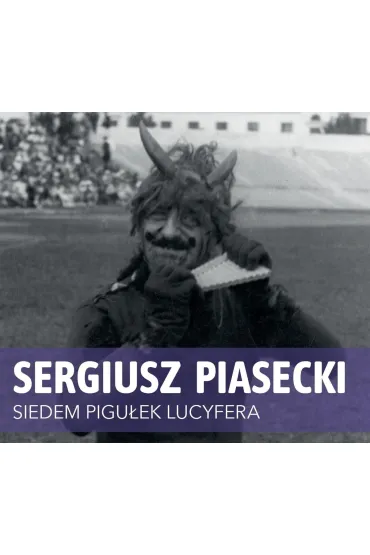Audiobook Siedem pigu�ek Lucyfera (ksi��ka audio) CD - Sergiusz Piasecki