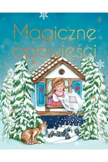 Magiczne opowie�ci. Wydanie ekskluzywne