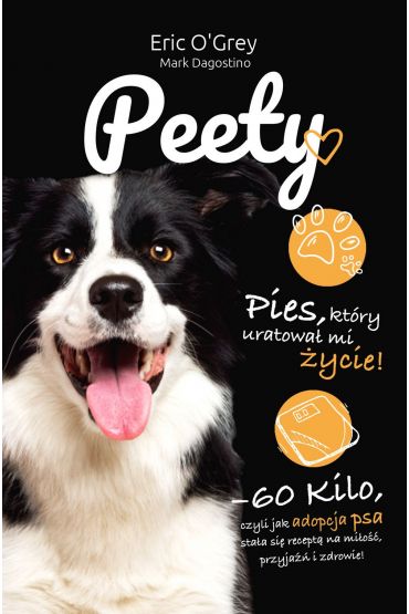 Peety. Pies, który uratował mi życie