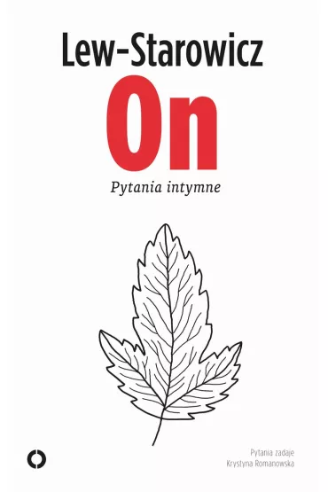 On. Pytania intymne - Zbigniew Lew-Starowicz